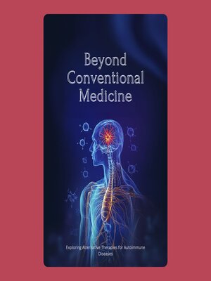 cover image of Beyond Conventional Medicine